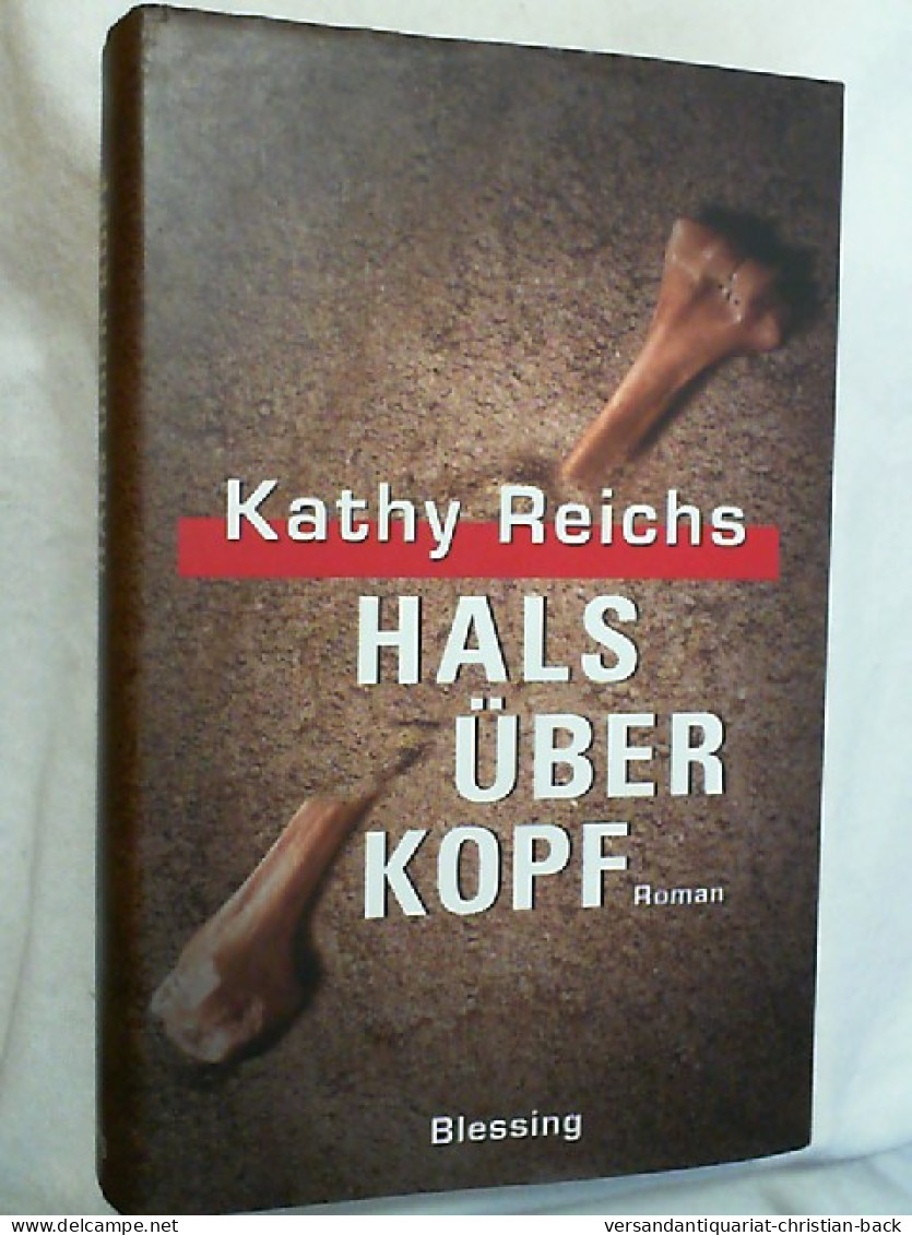 Hals über Kopf : Roman. - Unterhaltungsliteratur