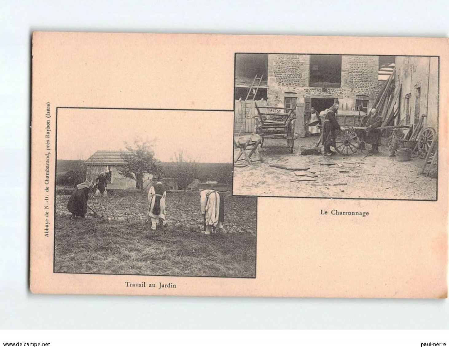 ROYBON : Abbaye De Chambarand, Travail Au Jardin, Le Charronnage - Très Bon état - Roybon