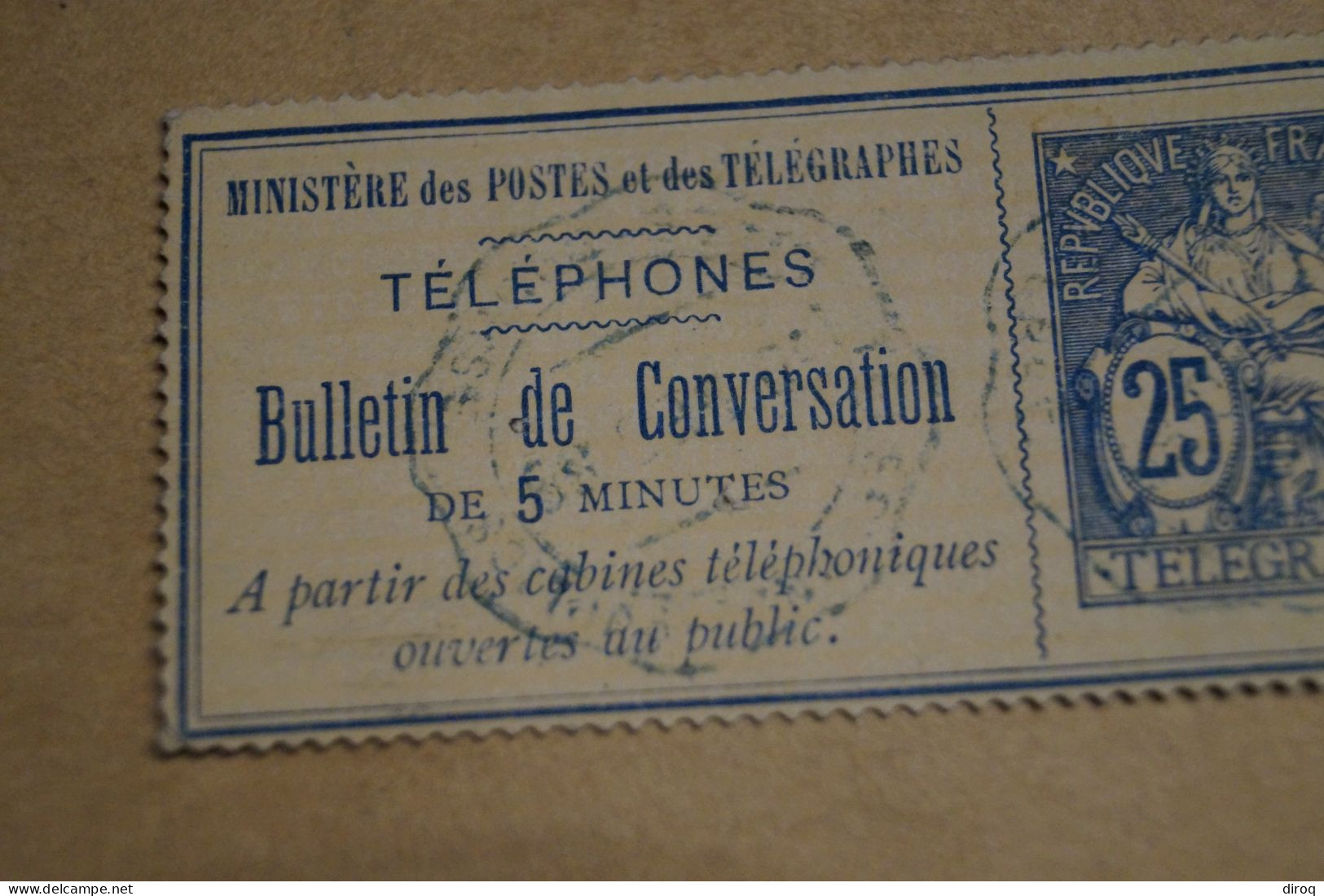 RARE,bulletin De Conversation De 5 Minutes,postes Et Télégraphes,belles Oblitérations Pour Collection - Télégraphes Et Téléphones