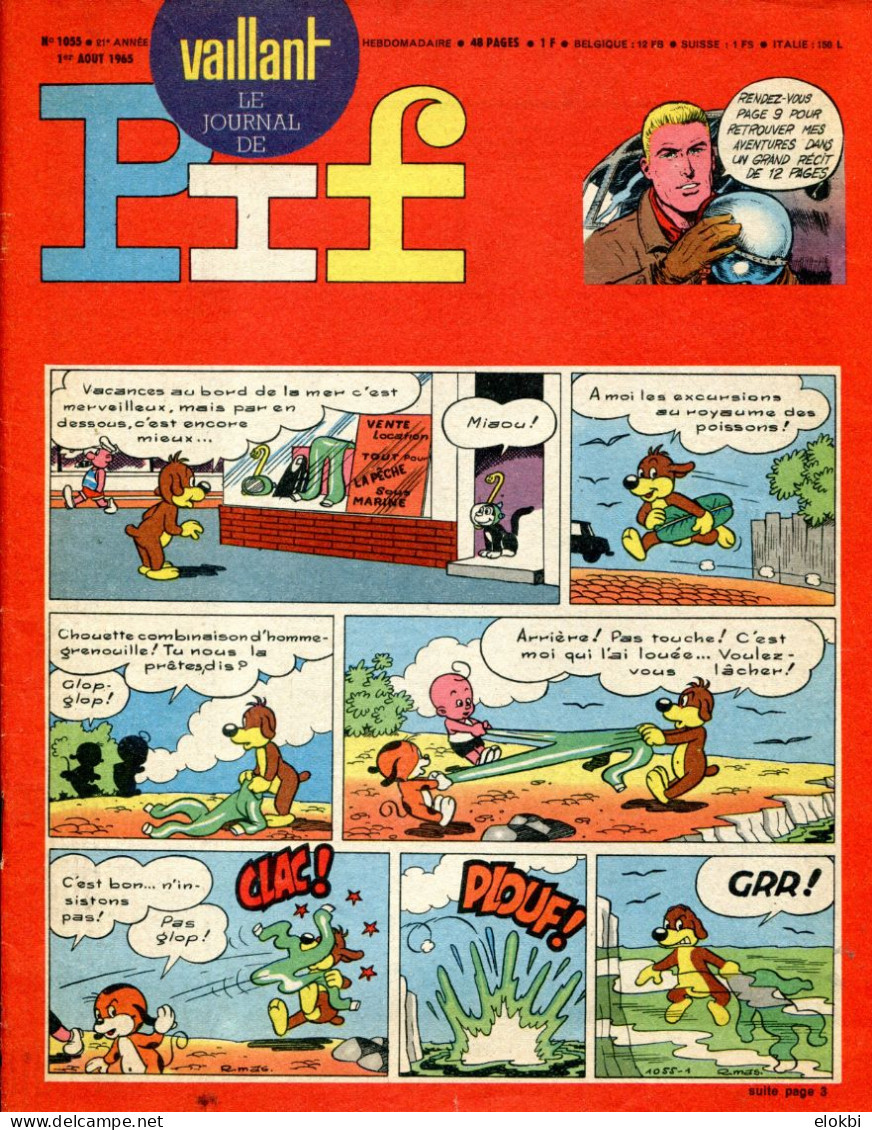 Vaillant Le Journal De Pif N°1055 Avec Une BD Complète De  Bob Mallard Et Puchon "La Cagoule Attaque" - Vaillant