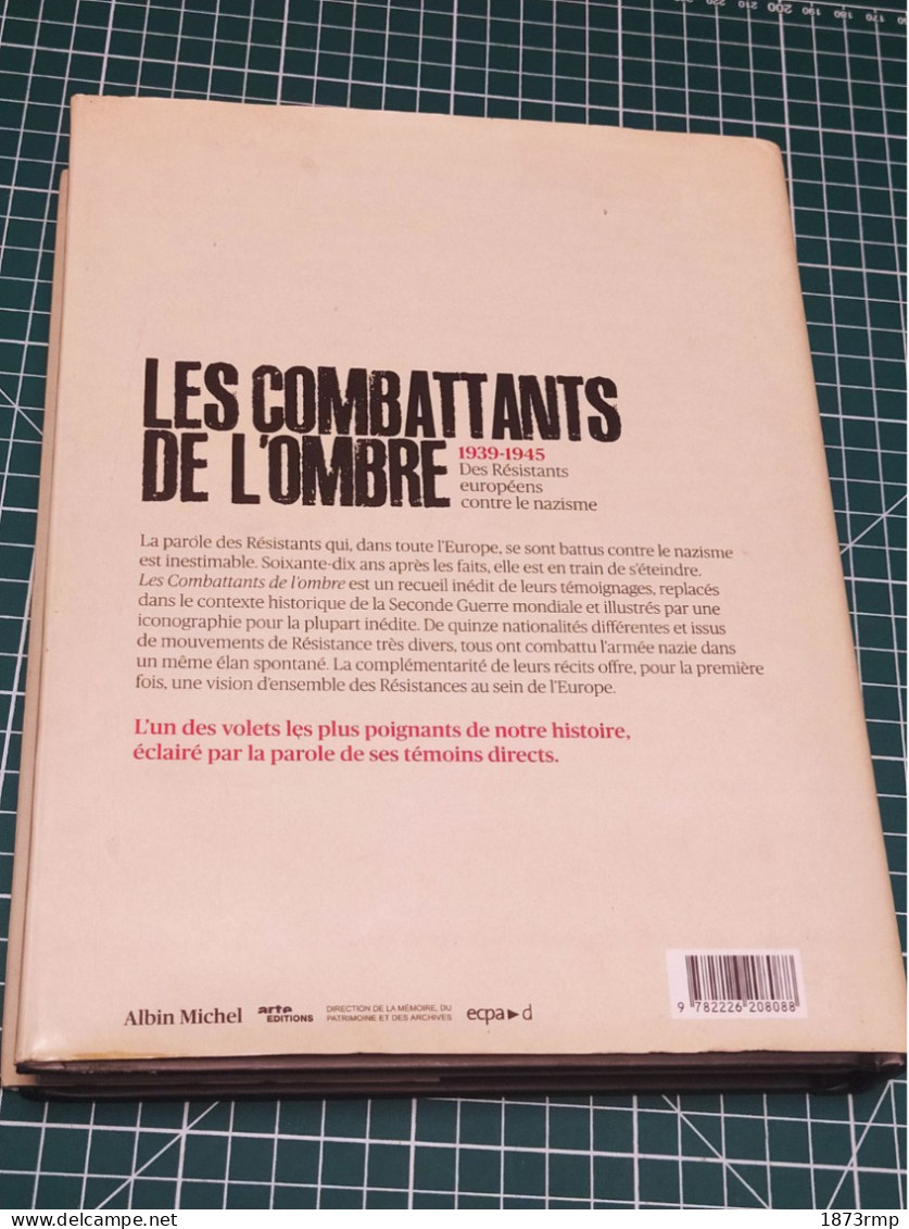 LES COMBATTANTS DE L'OMBRE, RESISTANTS EUROPEENS 1939/1945, WW2