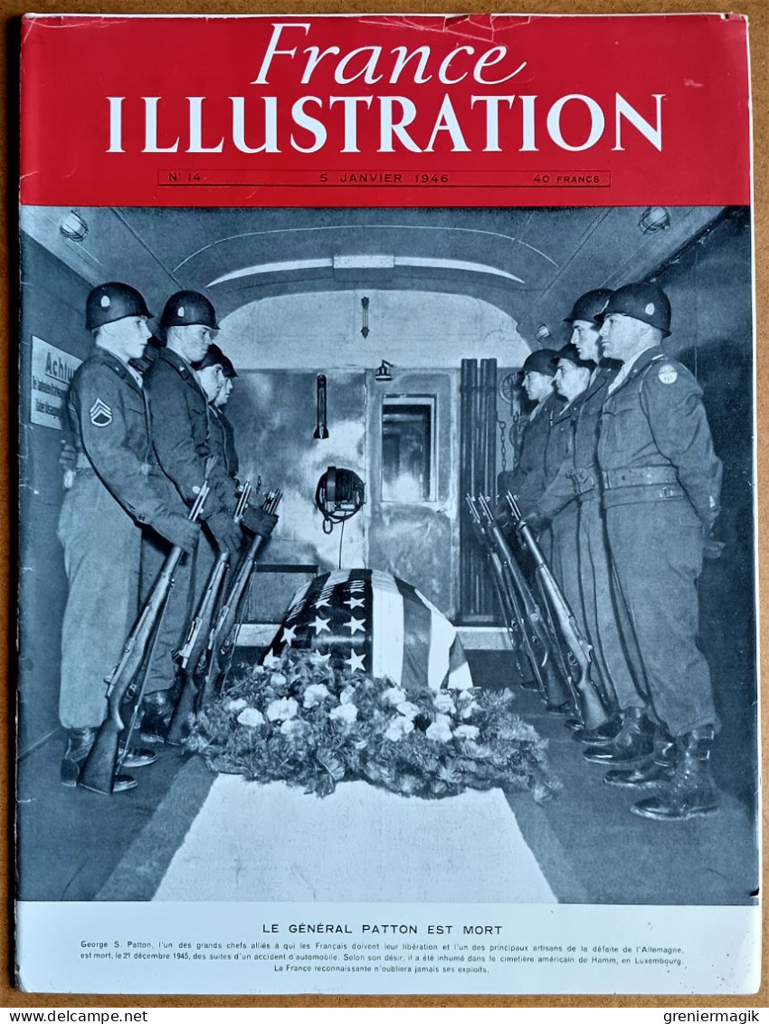 France Illustration N°14 05/01/1946 Mort Du Général Patton/Conférence Moscou/Suède/Jean Crotti/Avion à Réaction/Autriche - Allgemeine Literatur