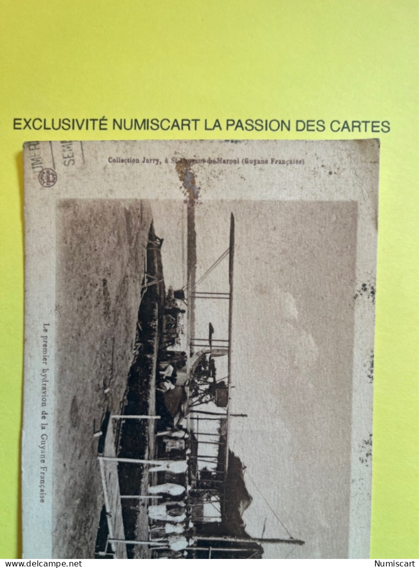 Saint Laurent Du Maroni Le 1er Hydravion De La Guyane Française Aviation Aviateurs Avion - Saint Laurent Du Maroni