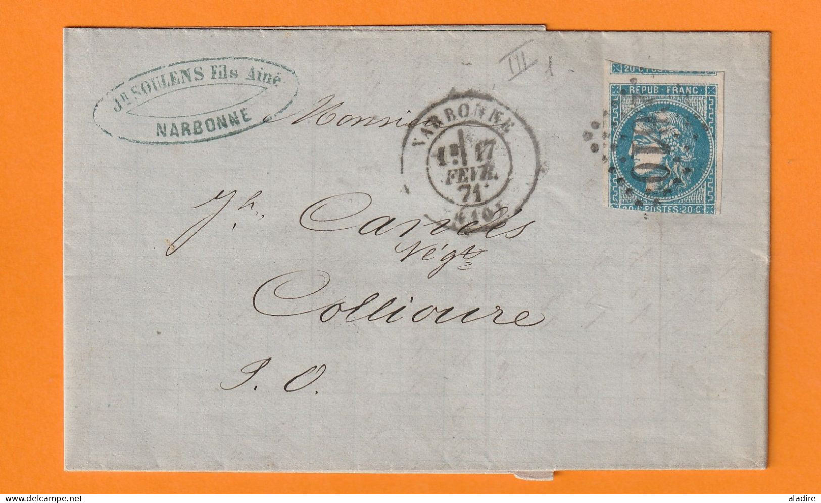 1871 - 20 C Ceres ND Sur Lettre Pliée De NARBONNE, Aude Vers COLLIOURE, Pyrénées Orientales - Cad Arrivée - 1801-1848: Voorlopers XIX