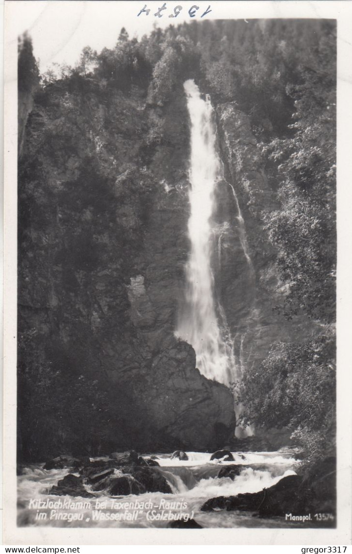 E2852) 3 Schöne Alte S/W FOTO AK - KITZLOCHKLAMM Bei TAXENBACH - RAURIS Im Pinzgau - WASSERFALL - Alte FOTO AK - Rauris