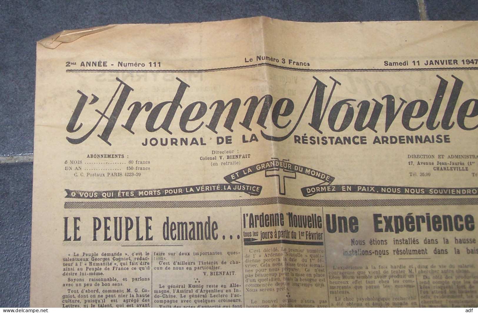 RARE " L'ARDENNE NOUVELLE " JOURNAL DE LA RESISTANCE ARDENNAISE, 1947, CHARLEVILLE, ARDENNES, DIRECTEUR COLONEL BIENFAIT - Autres & Non Classés