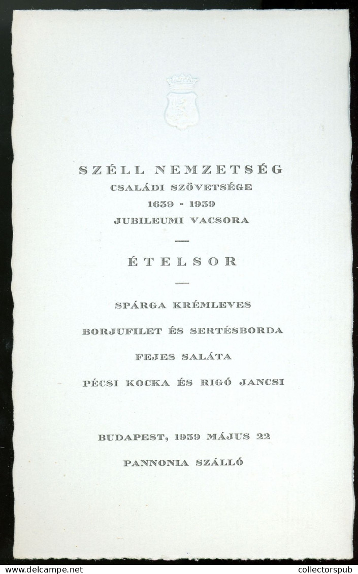 MENÜKÁRTYA  1939. Budapest, Pannonia Szálló, A Széll Nemzetség Családi Szövetsége - Sonstige & Ohne Zuordnung