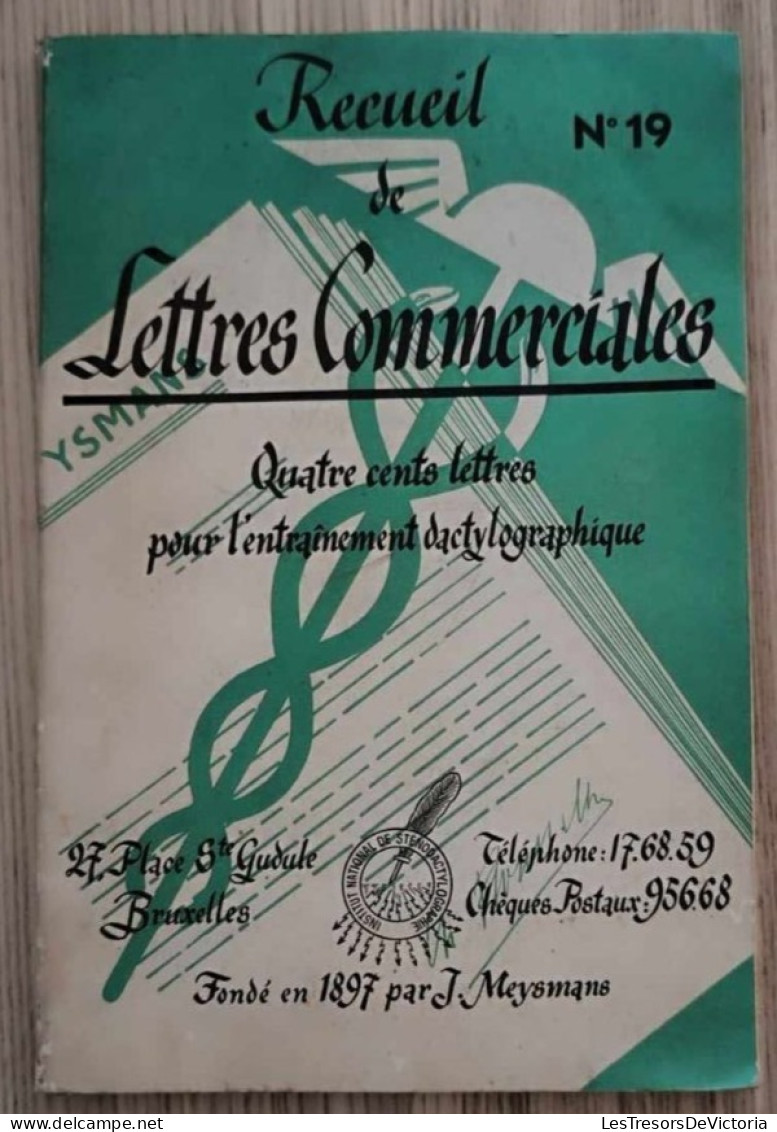 Livre - Recueil De Lettres Commerciales - Quatre Cents Lettres Pour L'entrainement Dactylographique - N°19 - Other & Unclassified