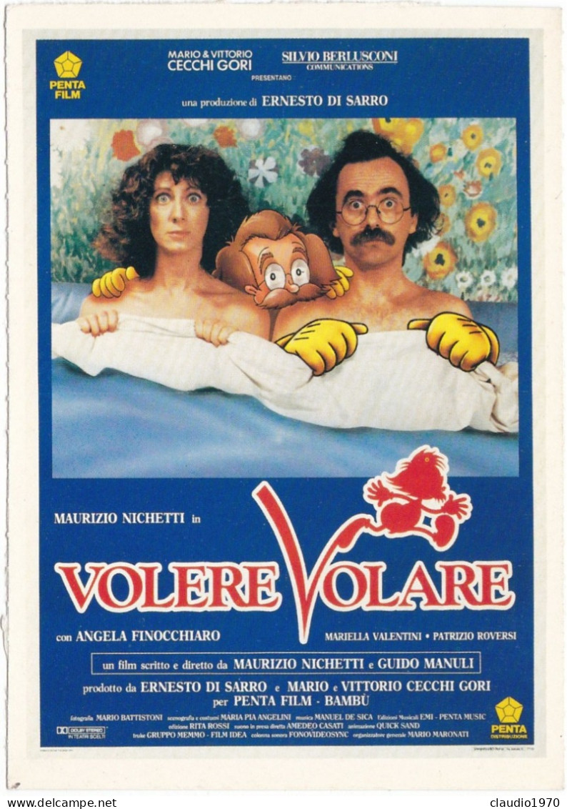 CINEMA - VOLERE VOLARE - 1991 - PICCOLA LOCANDINA CM. 14X10 - Pubblicitari