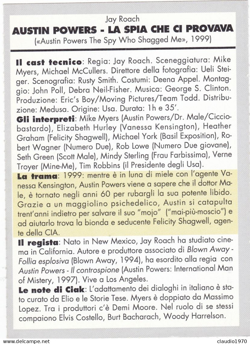 CINEMA - AUSTIN POWERS - LA SPIA CHE CI PROVAVA - 1999 - PICCOLA LOCANDINA CM. 14X10 - Pubblicitari
