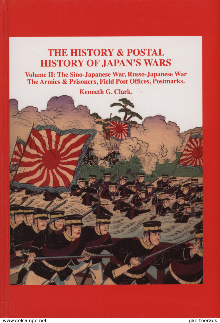 Japan: 1894/1906, "The History & Postal History Of Japan's Wars", By Kenneth G. - Sonstige & Ohne Zuordnung