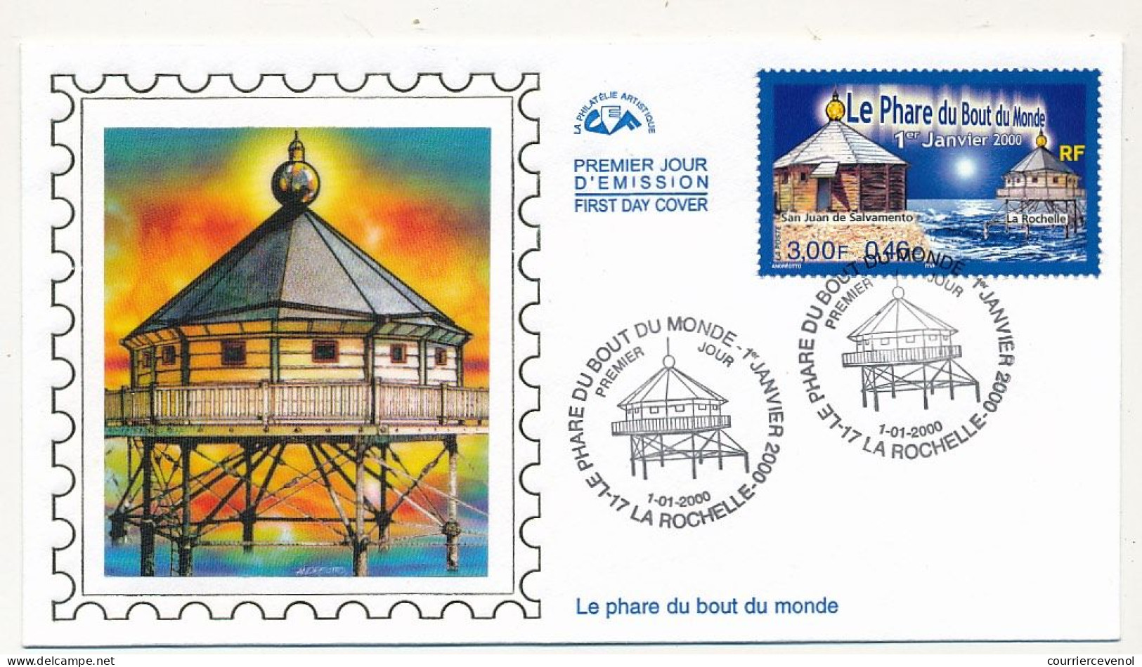 FRANCE - Env. FDC - 3,00f/0,46e Le Phare Du Bout Du Monde - 17 La Rochelle - 1/01/2000 - 2000-2009