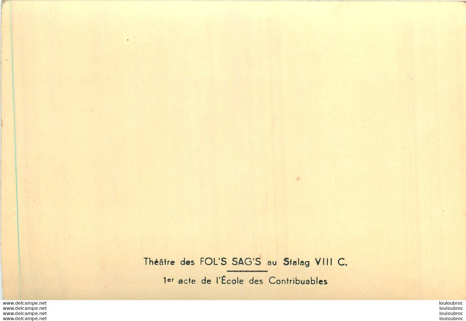 SAGAN POLOGNE  CAMP DE PRISONNIERS  THEATRE DES FOL'S SAG'S  1er  ACTE ECOLE DES CONTRIBUABLES DU STALAG VIII C - War 1939-45