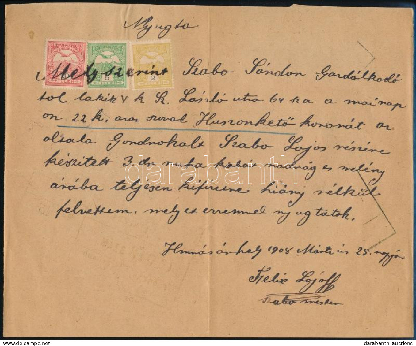 1908 Nyugta Illetékbélyeg Helyett Turul 2f + 5f +10f Bélyegekkel - Sonstige & Ohne Zuordnung