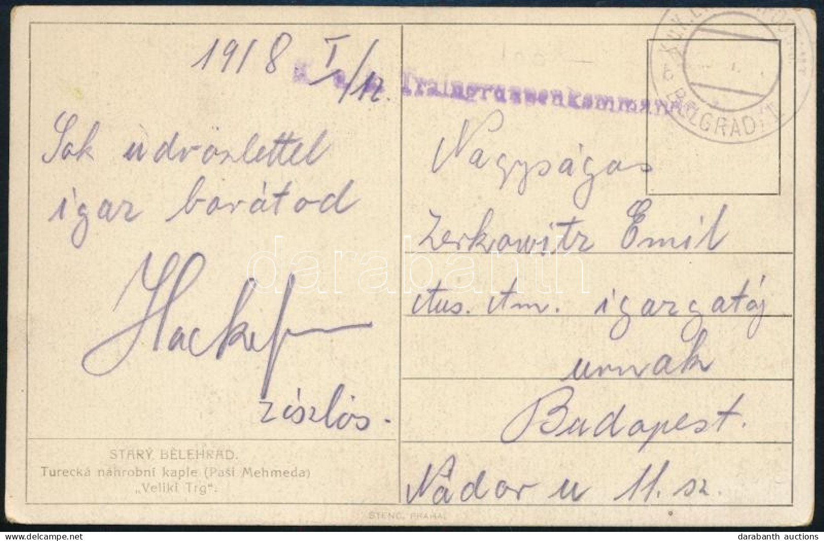 1918 Tábori Posta Képeslap "K.u.k. Traingrassenkommando" - Other & Unclassified