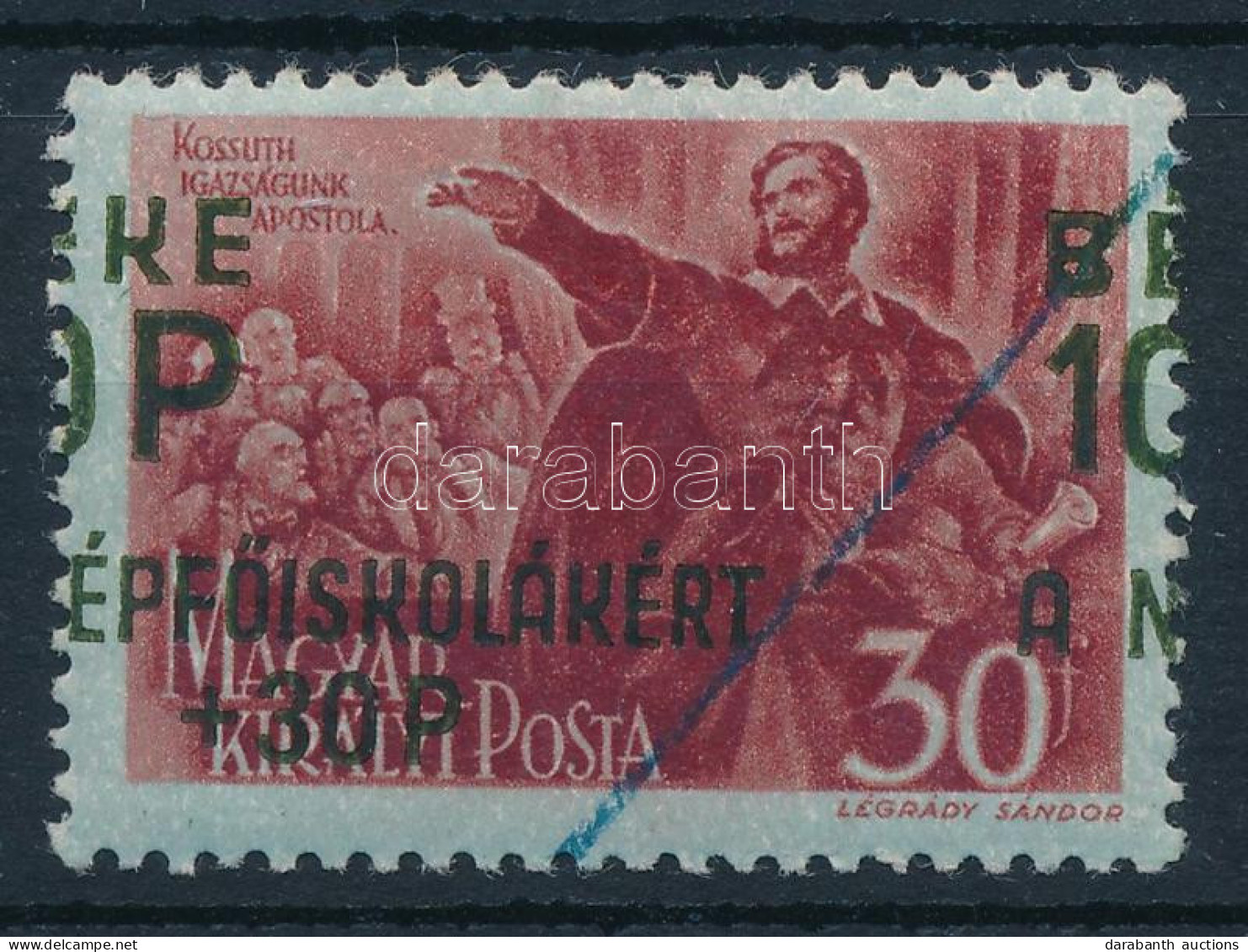 ** 1945 Béke 10P/30f Látványosan Elcsúszott Felülnyomással, Ceruzás áthúzással - Andere & Zonder Classificatie