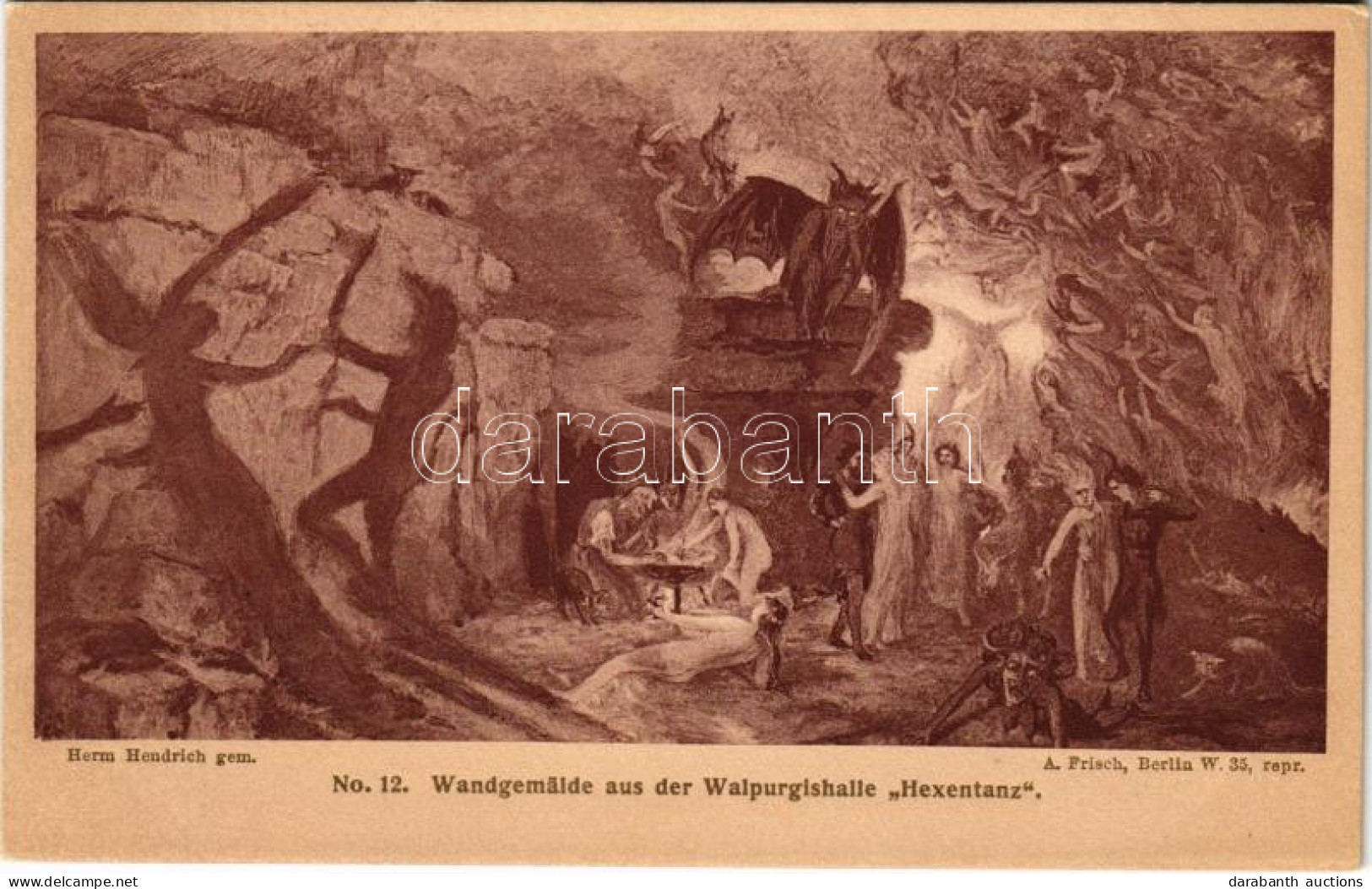 * T1/T2 Wandgemälde Aus Der Walpurgishalle "Hexentanz. A. Frisch No. 12. S: Herm. Hendrich" - Non Classificati