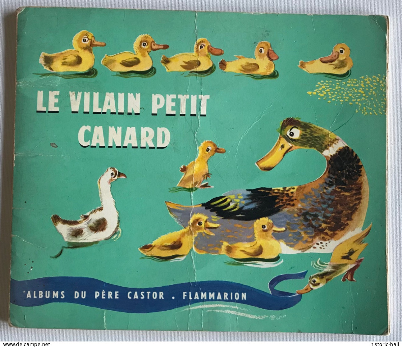 Le Vilain Petit Canard - Pere Castor - 1966 - Contes