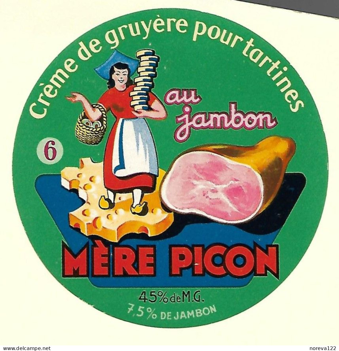 Fromage Etiqu Mere Picon Crème De Gruyère Pour Tartines Au Jambon 6 P 