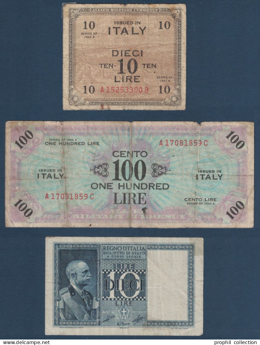 ITALIE - LOT De 3 BILLETS (ETAT) Avec 10 Et 100 LIRE Dont 2 X OCCUPATION ALLIÉS SECONDE GUERRE MILITAIRE WW2 - 2. WK - Alliierte Besatzung