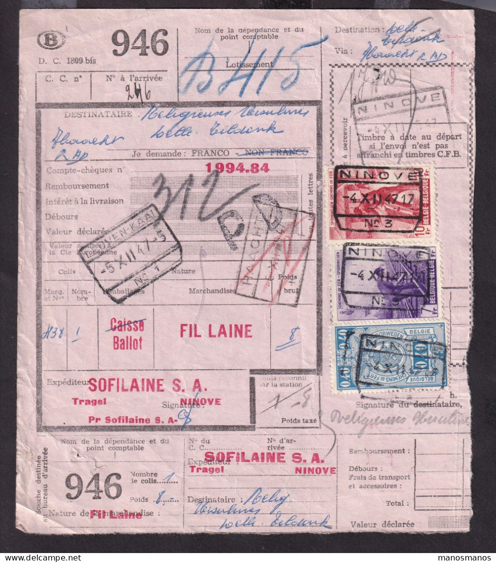 DDFF 579 - Timbres Chemin De Fer S/ Bulletin D'Expédition - Gare De NINOVE 1947 - S.A. SOFILAINE - Documents & Fragments