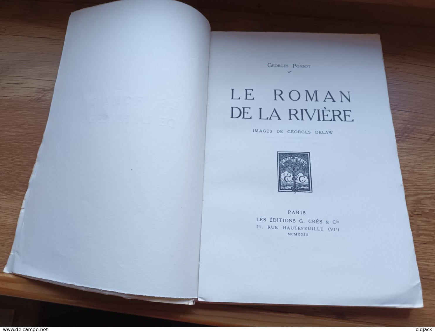 Georges PONSOT "Le Roman De La Rivière " Images De G. DELAW . éditions ROMBALDI.1923.(col8b) - Aventure