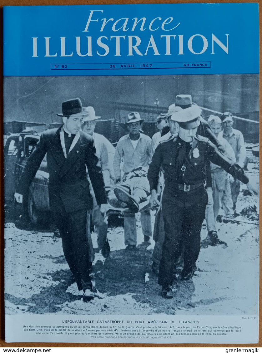 France Illustration N°82 26/04/1947 Port De Texas-City/Discours De Tanger/Indochine/Royal Tour/Maîtres Espagnols Londres - General Issues