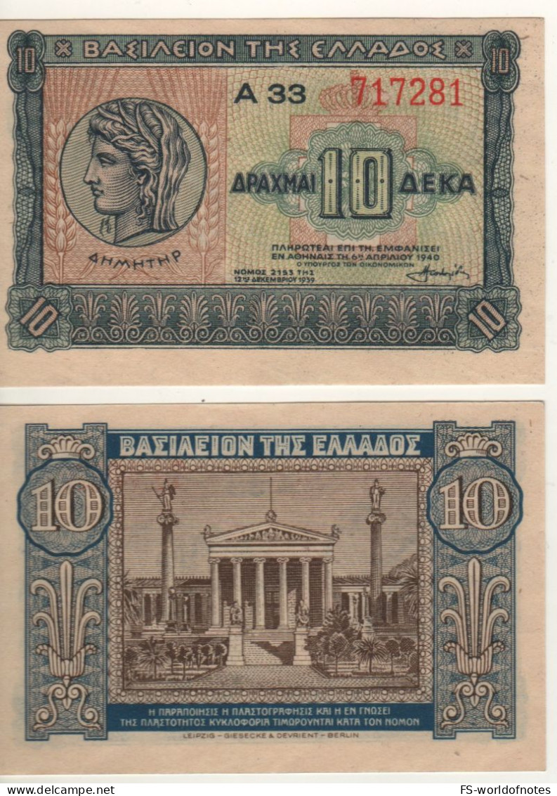 GREECE  10 Drachmai  P314  Dated   06.04.1940   ( Demetria +  University Of Athens At Back )  UNC - Grèce