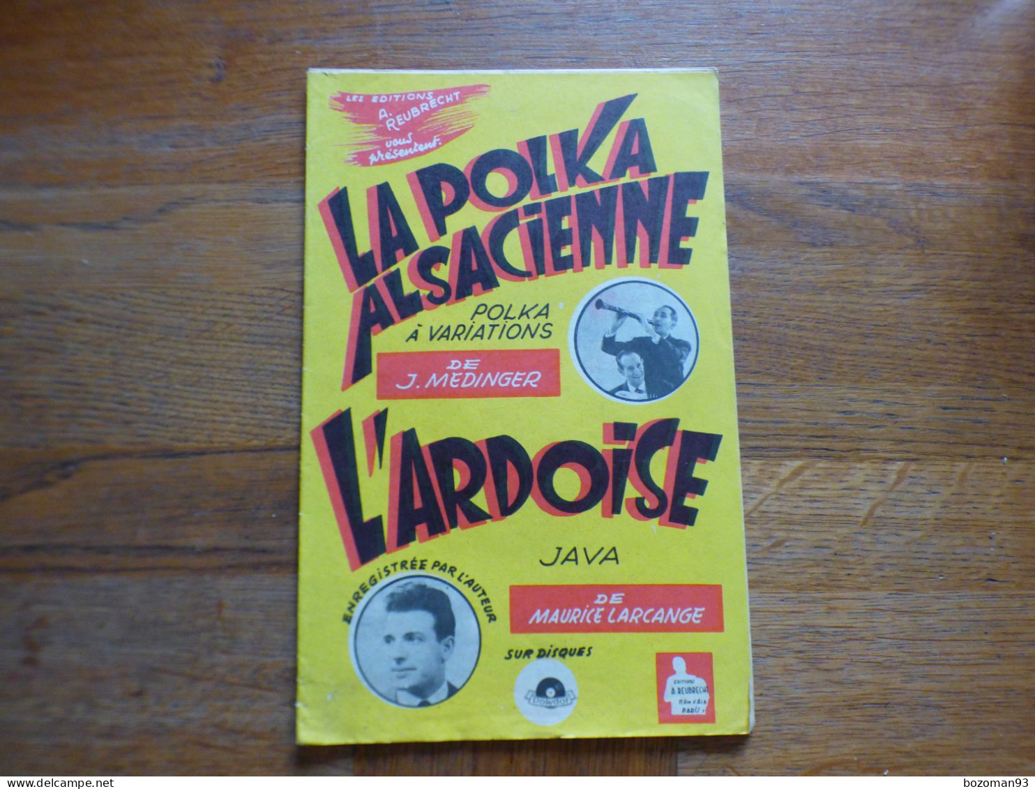 LAC POLKA ALSACIENNE  ( J.MEDINGER ) L'ARDOISE ( MAURICE LARCANGE ) - Autres & Non Classés