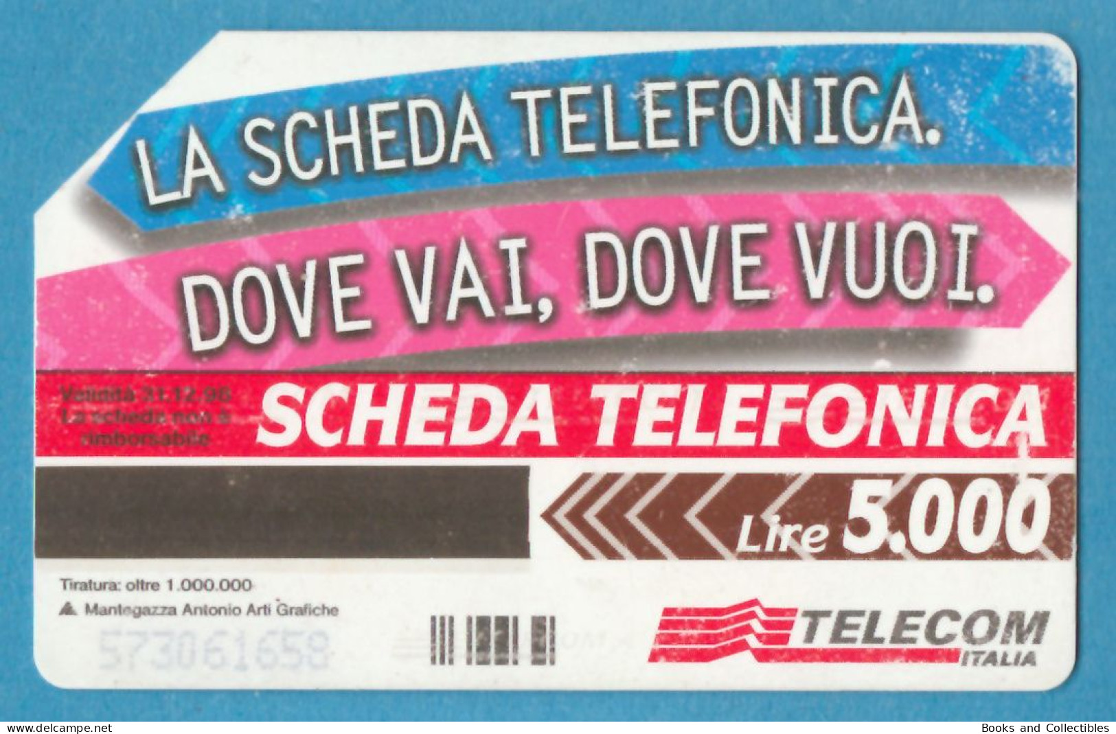 ITALY ° Scheda Telefonica Dove Vai, Dove Vuoi ° Telecom ° Lire 5000 / 31.12.1998 ° Golden 527, C&C 2588 * Rif. STF-0023 - Public Practical Advertising