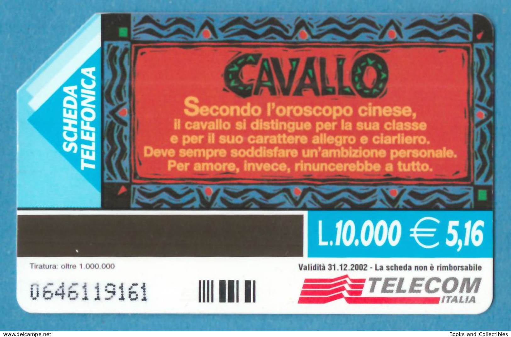 ITALY ° Oroscopo Cinese, Cavallo ° Telecom ° Lire 10000 EUR 5,16 / 31.12.2002 ° Golden 1272, C&C F3437 * Rif. STF-0039 - Públicas Figuración Ordinaria