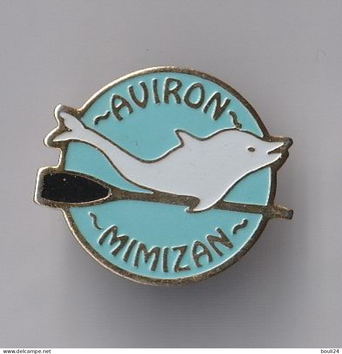 PIN'S   THEME SPORT  AVIRON CLUB DE MIMIZAN  DANS LES LANDES - Rowing