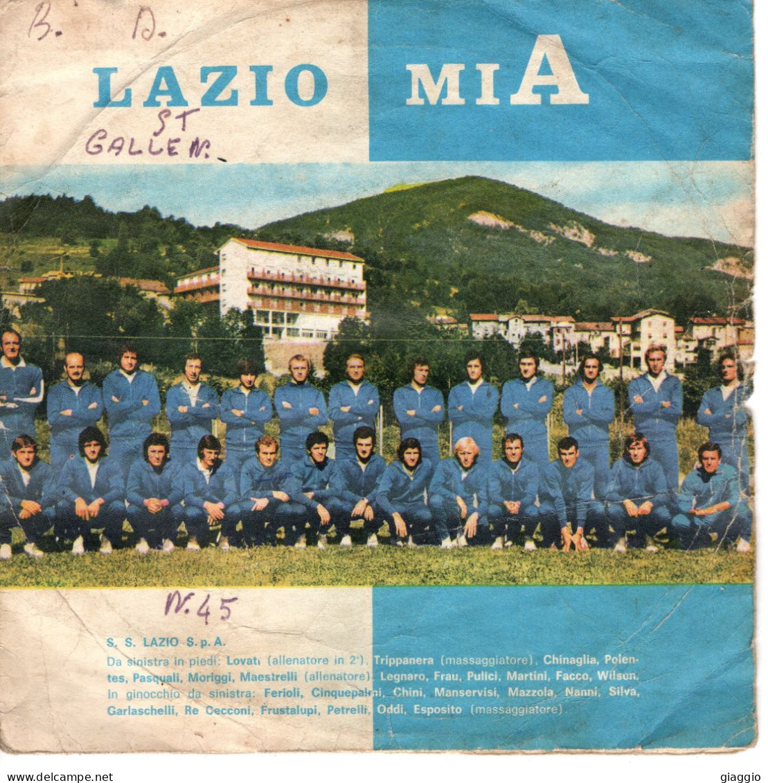 °°° 587) 45 GIRI - S. SILVESTRI - LAZIO MIA / INNO DI MAMELI °°° - Sonstige - Italienische Musik