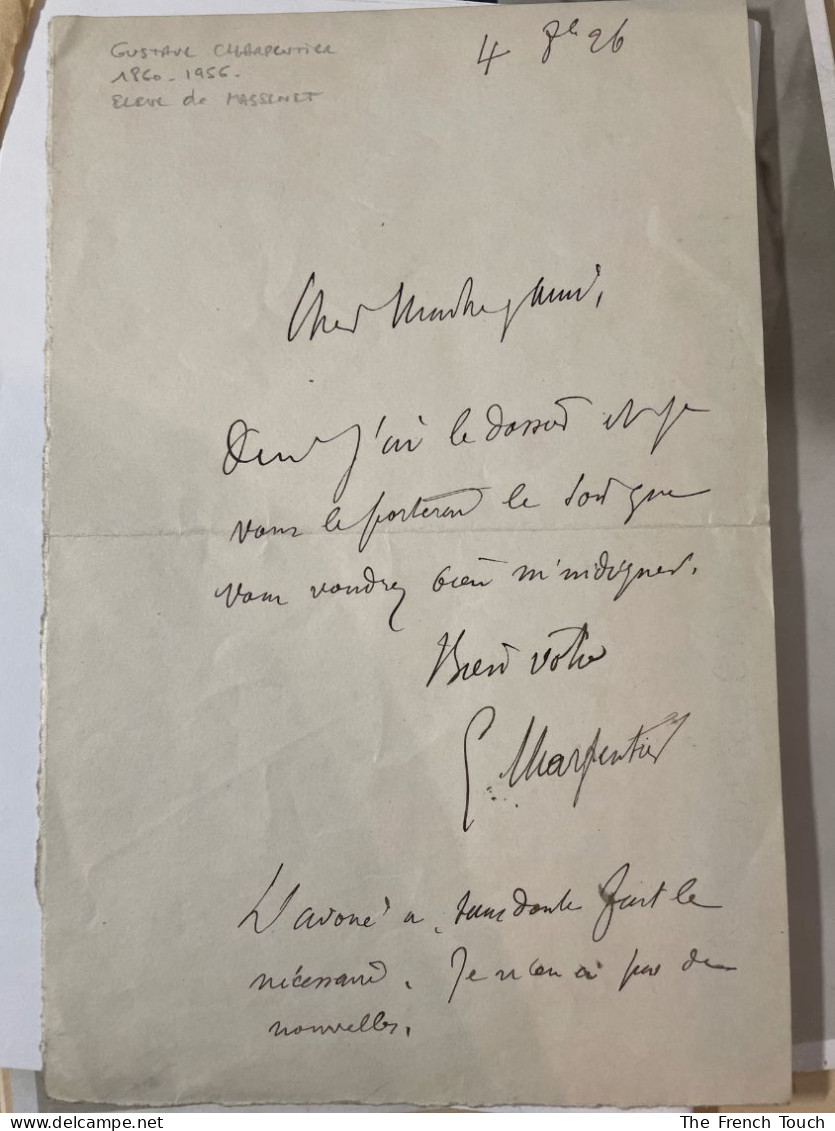 CHARPENTIER (Gustave) - 1 Correspondance - 1926 - Français - Excellent -  Lettre Autographe Signée (ALS) - Zangers & Muzikanten