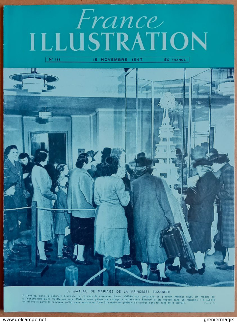 France Illustration N°111 15/11/1947 Comment On Emploi Secrets Et Chiffres/Bilan Savoyard/Le Lait/Mormons Salt Lake City - Informations Générales