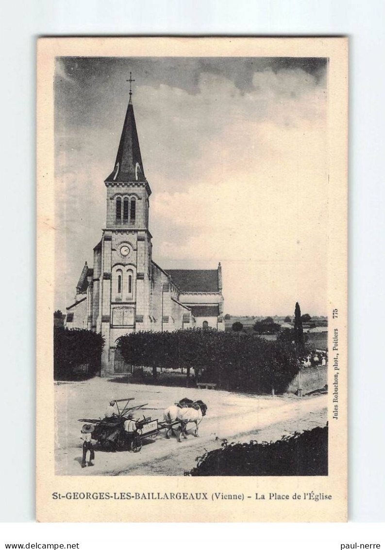 ST GEORGES LES BAILLARGEAUX : La Place De L'Eglise - Très Bon état - Saint Georges Les Baillargeaux