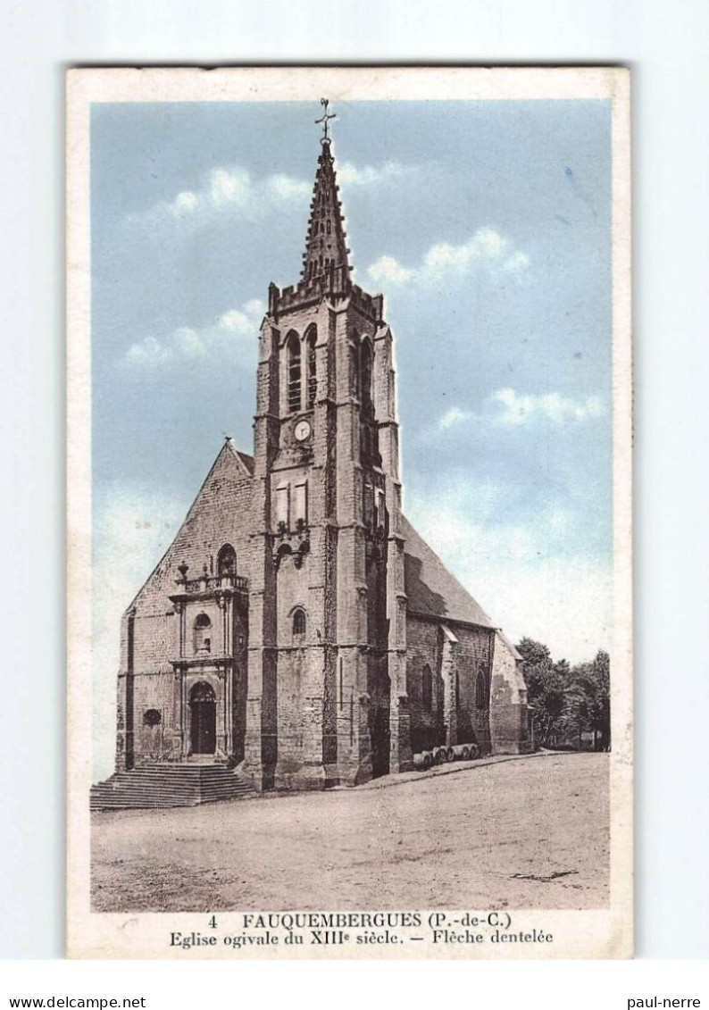 FAUQUEMBERGUES : Eglise Ogivale Du XIIIème Siècle Flèche Dentelée - Très Bon état - Fauquembergues