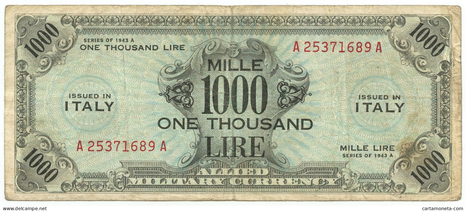 1000 LIRE OCCUPAZIONE AMERICANA IN ITALIA BILINGUE FLC A-A 1943 A BB- - 2. WK - Alliierte Besatzung