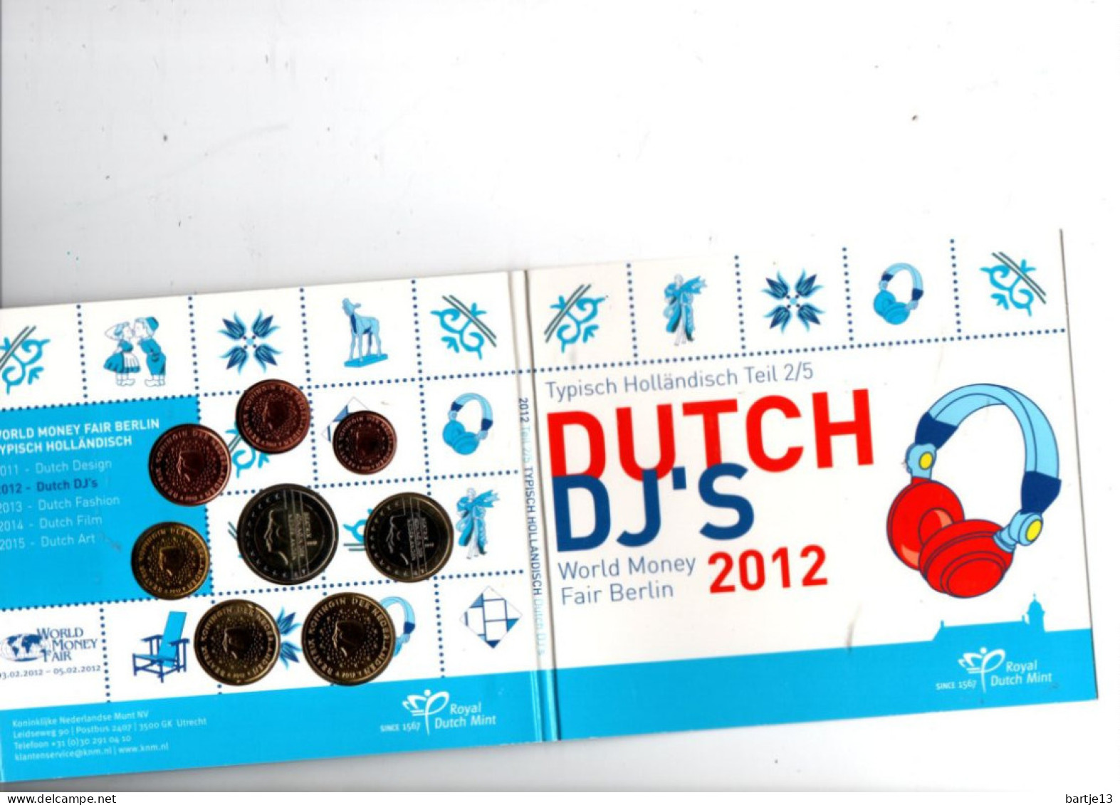 NEDERLAND THEMASET WORLD MONEY FAIR BERLIN 2012 DUTCH DJ"s OPL. SLECHTS 500 STUKS - Mint Sets & Proof Sets