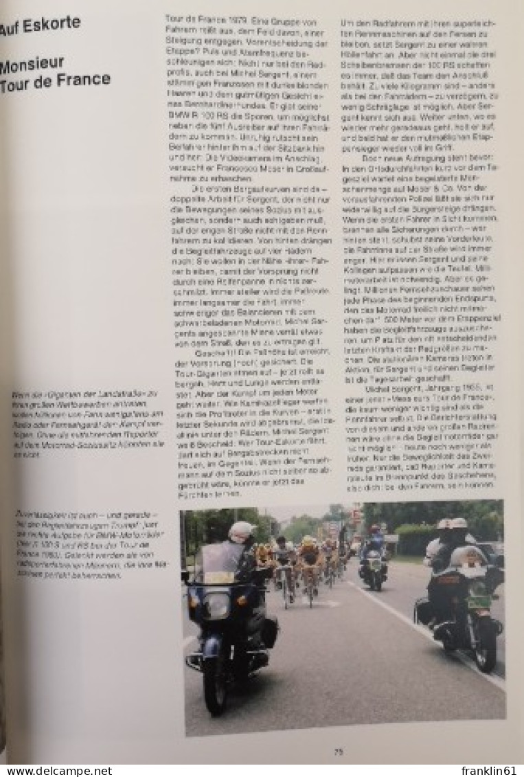 Freiheit auf zwei Rädern. BMW. Charakter einer Motorradmarke.