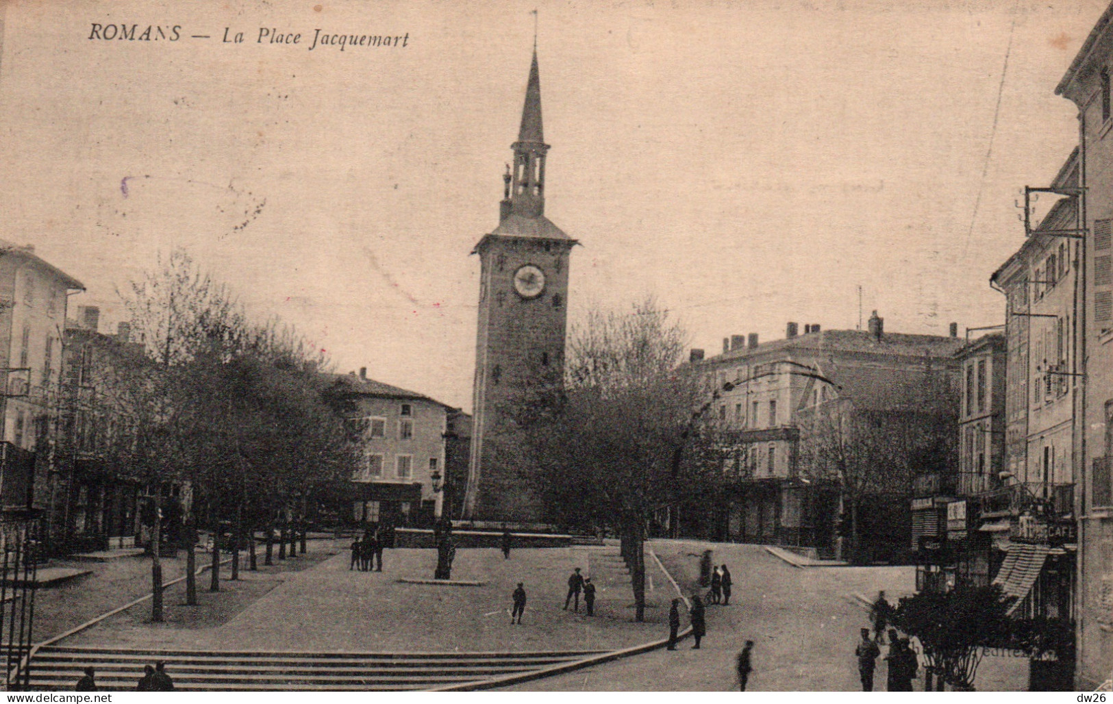 Romans (Drôme) - La Place Et La Tour Jacquemart, Café - Edition Chirouze - Carte De 1916 - Romans Sur Isere