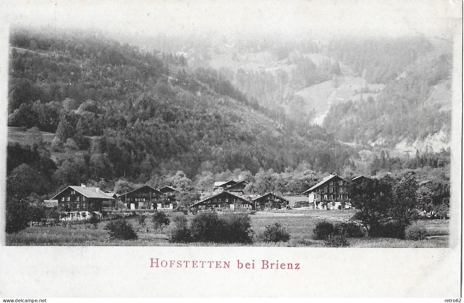 HOFSTETTEN BEI BRIENZ ► Gesamtansicht Des Kleinen Dorfes, Ca.1900 - Hofstetten Bei Brienz