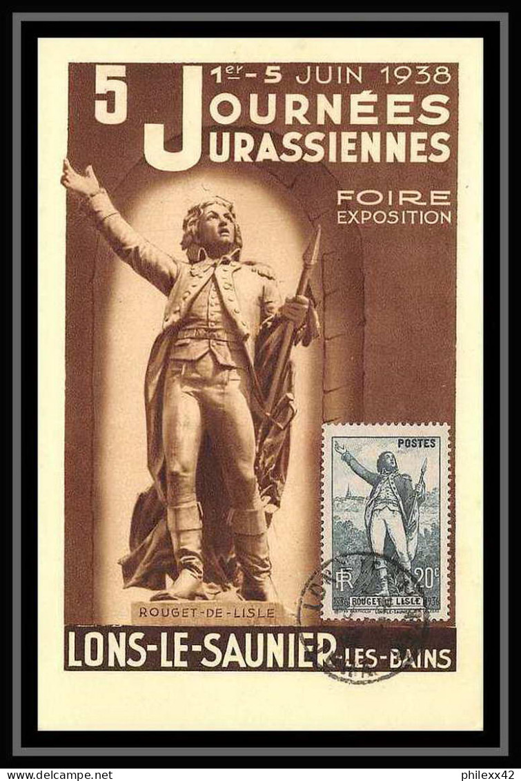 5783/ Carte Maximum France N°314 Rouget De Lisle Statue De Lons Le Saunier Journees Jurassiennes 1938   - 1930-1939