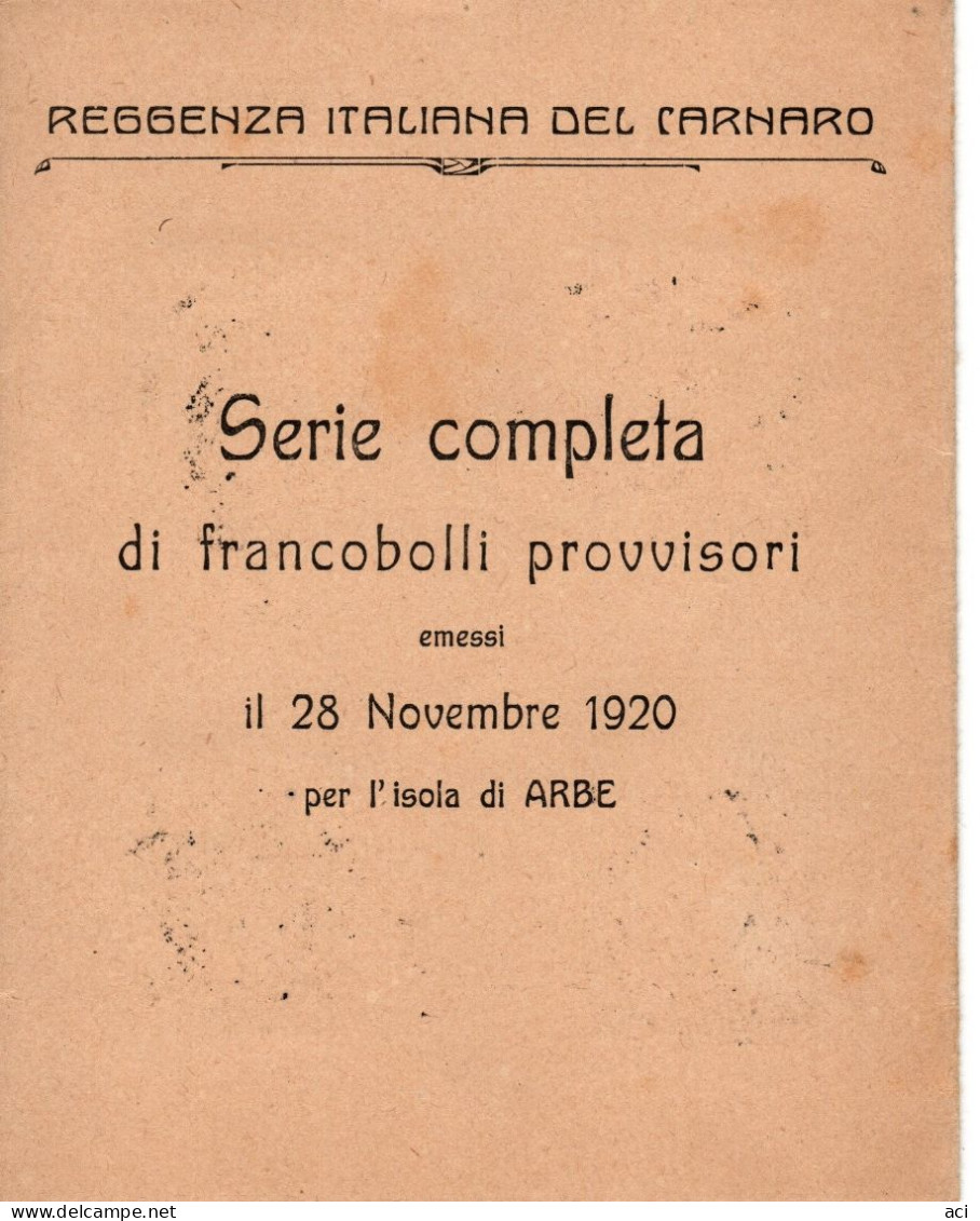 Italy 1920 - ARBE, Francobolli Di Fiume Sovrastampati ARBE, La Serie Completa Con Gli Espressi, N. 510 + E 12 Su Foglio - Arbe & Veglia