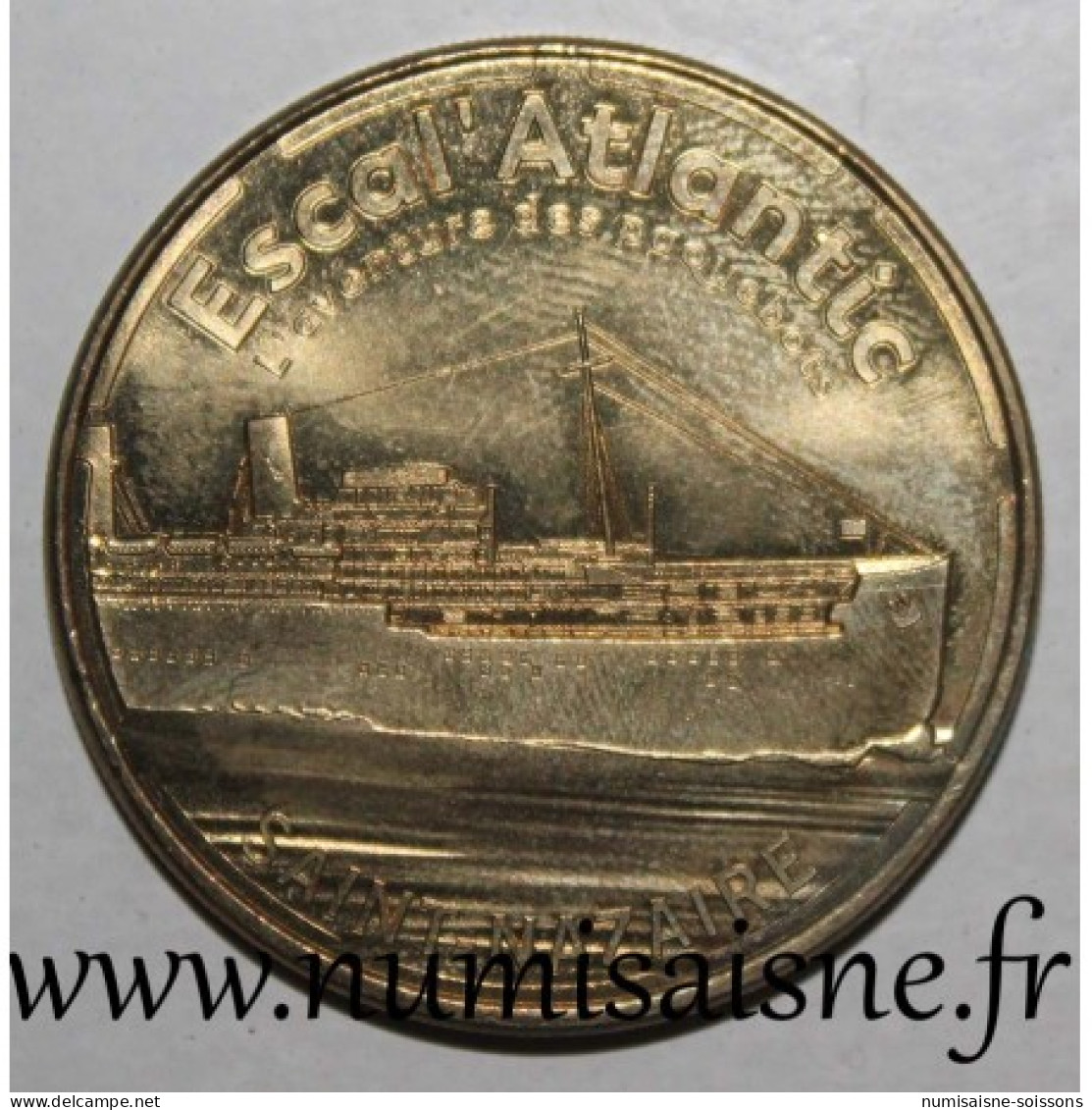 44 - SAINT NAZAIRE - ESCAL'ATLANTIC - LE PAQUEBOT - Monnaie De Paris - 2014 - 2014