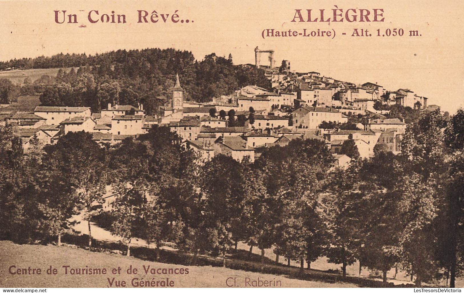 FRANCE - Allègre - Centre De Torusime Et De Vacances - Vue Générale - CHROMOS - Autres & Non Classés