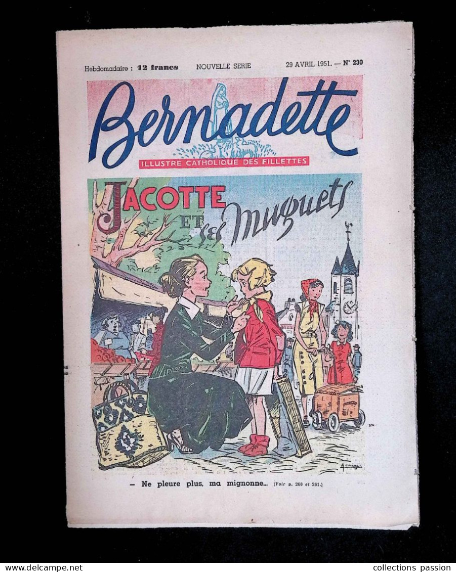 Illustré Catholique Des Fillettes, Hebdomadaire, 29 Avril 1951, N° 230,  Frais Fr 2.25 E - Bernadette