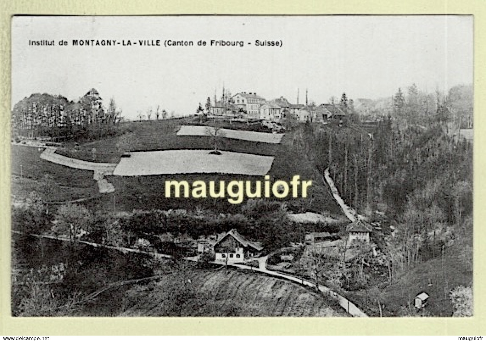 SUISSE / CANTON DE FRIBOURG / MONTAGNY-LA-VILLE / L'INSTITUT, VUE PANORAMIQUE - Montagny