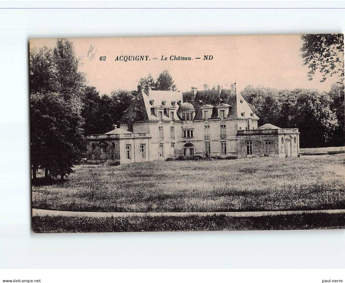 ACQUIGNY : Le Château - Très Bon état - Acquigny