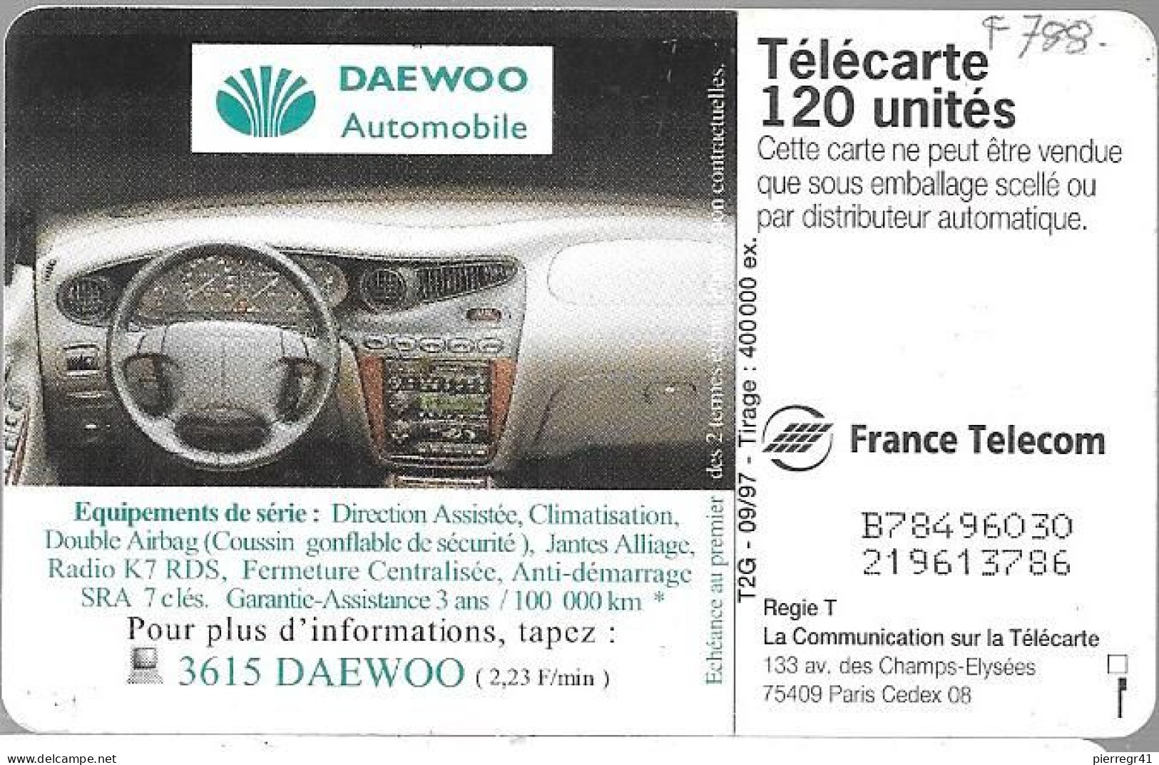 CARTE-PUBLIC-F 788-120U-9/97-DAEWOO-LEGAN ZA-Sans Etoile Verte-V° DN° B78496030-UTILISE-TBE-RARE-Varieté - 1997